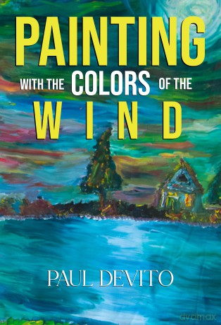 Painting With the Colors of the Wind - Paul Devito [KSIĄŻKA]