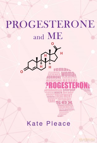 Progesterone and Me - Kate Pleace [KSIĄŻKA]