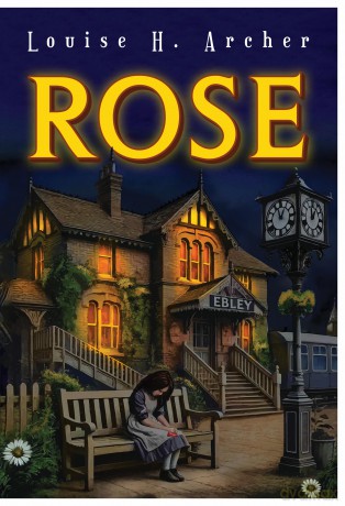 Rose - Louise H. Archer [KSIĄŻKA]
