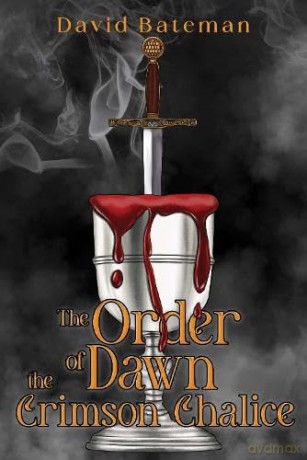 The Order of Dawn The Crimson Chalice (Hardback) - David Bateman [KSIĄŻKA]