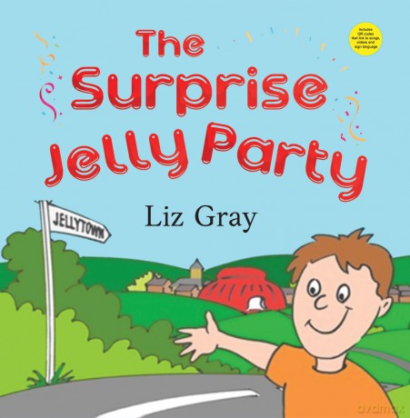 The Surprise Jelly Party - Liz Gray [KSIĄŻKA]