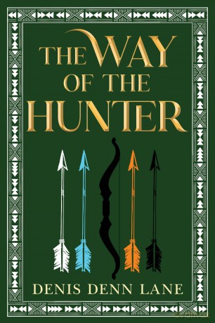 The Way of the Hunter - Denis Denn Lane [KSIĄŻKA]