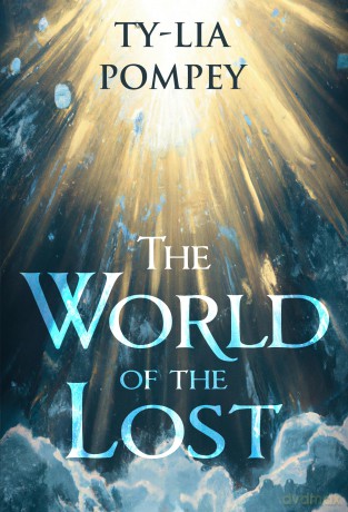 The World of the Lost - Ty-Lia Pompey [KSIĄŻKA]