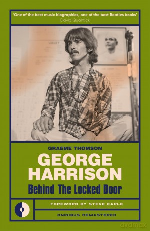 George Harrison: Behind the Locked Door (Omnibus Remastered) - Graeme Thomson [KSIĄŻKA]