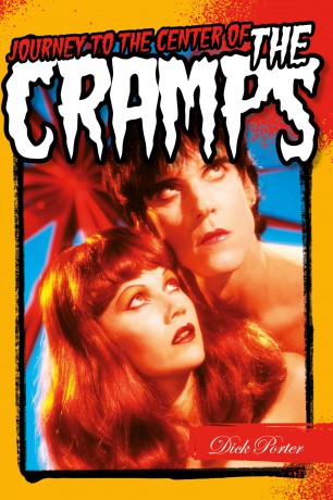 Journey to the Centre of the Cramps - Dick Porter [KSIĄŻKA]