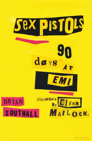 Sex Pistols: 90 Days At EMI - Brian Southall [KSIĄŻKA]