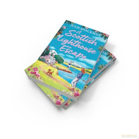 A Scottish Lighthouse Escape: The brand new Scottish lighthouse romance for armchair travel in 2025: Book 9 (Scottish Escapes) - Julie Shackman [KSIĄŻKA]