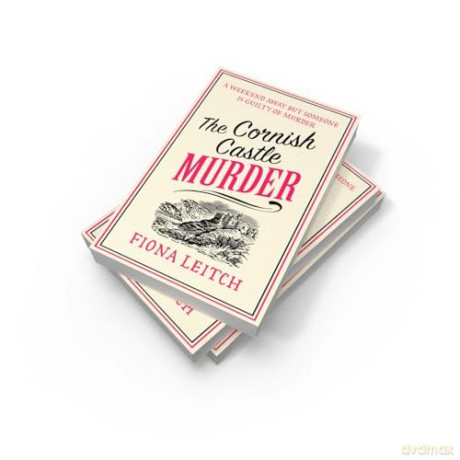 The Cornish Castle Murder: The perfect Cornish feel-good cozy mystery to make you laugh in summer 2025: Book 8 (A Nosey Parker Cozy Mystery) - Fiona Leitch [KSIĄŻKA]