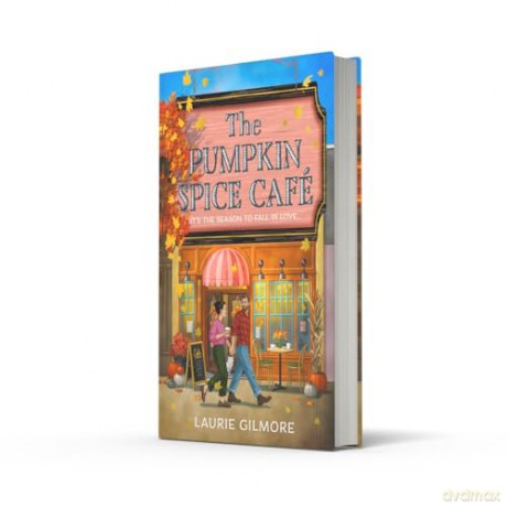 The Pumpkin Spice Café (Deluxe Edition): Read the viral TikTok sensation romcom series, for fans of cozy and spicy romance in 2025!: Book 1 (Dream Harbor) - Laurie Gilmore [KSIĄŻKA]