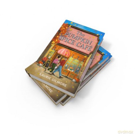 The Pumpkin Spice Café (Deluxe Edition): Read the viral TikTok sensation romcom series, for fans of cozy and spicy romance in 2025!: Book 1 (Dream Harbor) - Laurie Gilmore [KSIĄŻKA]