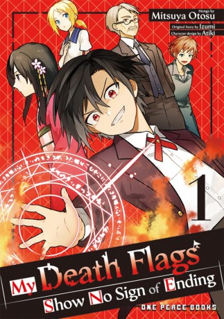 My Death Flags Show No Sign of Ending Volume 1 - Mitsuya Otosu [KOMIKS]