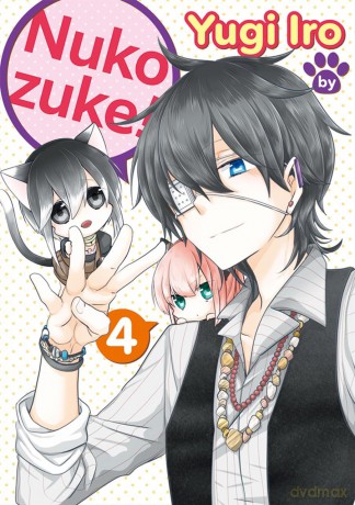Nukozuke! Volume 4 - Iro Yugi [KOMIKS]