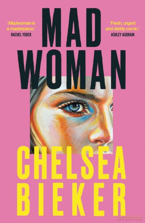 Madwoman - Chelsea Bieker [KSIĄŻKA]