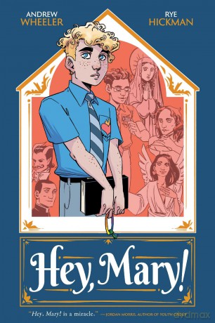 Hey, Mary! - Andrew Wheeler [KSIĄŻKA]