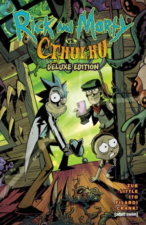 Rick and Morty vs. Cthulhu Deluxe Edition - Jim Zub [KSIĄŻKA]