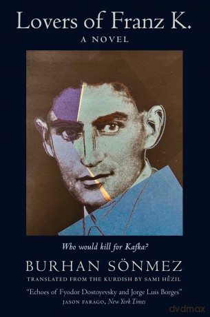 Lovers of Franz K. - Burhan Sönmez [KSIĄŻKA]