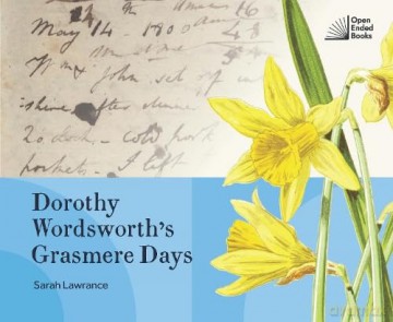 Dorothy Wordsworth's Grasmere Days - Sarah Lawrance [KSIĄŻKA]