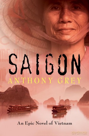 Saigon: An Epic Novel of Vietnam - Anthony Grey [KSIĄŻKA]