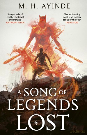A Song of Legends Lost: The Sunday Times bestselling epic fantasy (The Invoker Trilogy) - M. H. Ayinde [KSIĄŻKA]