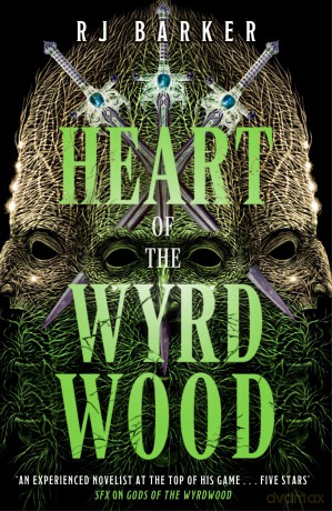 Heart of the Wyrdwood: The Forsaken Trilogy, Book 3 - RJ Barker [KSIĄŻKA]