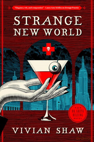 Strange New World (Dr Greta Helsing) - Vivian Shaw [KSIĄŻKA]