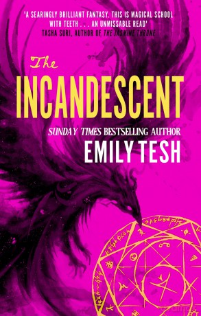 The Incandescent - Emily Tesh [KSIĄŻKA]