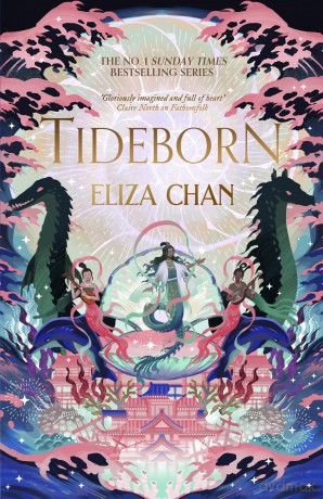 Tideborn: (The Drowned World Duology, Book 2) - Eliza Chan [KSIĄŻKA]