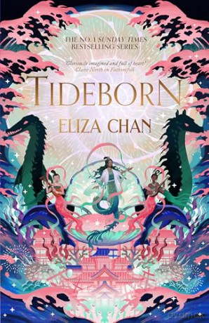 Tideborn: (The Drowned World Duology, Book 2) - Eliza Chan [KSIĄŻKA]