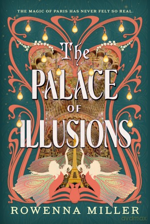 The Palace of Illusions - Rowenna Miller [KSIĄŻKA]