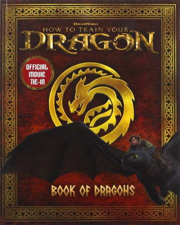 DreamWorks' How To Train Your Dragon: Book of Dragons: Official Movie Tie-In - DreamWorks [KSIĄŻKA]