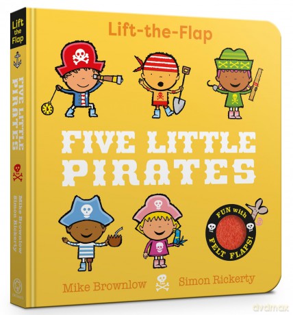 Five Little Pirates: Lift-the-Flap - Mike Brownlow [KSIĄŻKA]