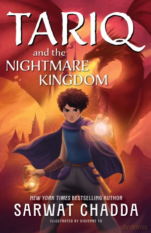 Tariq and the Nightmare Kingdom: Book 3 (The Spiritstone Saga) - Sarwat Chadda [KSIĄŻKA]