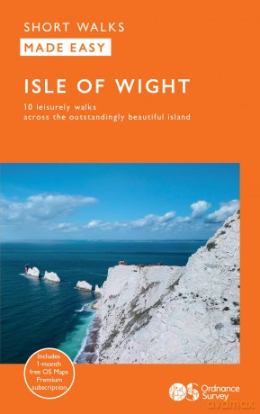 Isle of Wight Short Walks Made Easy | Ordnance Survey | 10 Accessible Walks For Everybody | Guidebook | England | Walks | Adventure: 10 Leisurely Walks (OS Short Walks Made Easy) - Ordnance Survey [KSIĄŻKA]