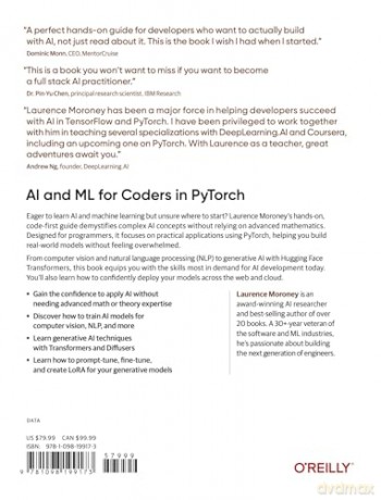 AI and ML for Coders in Pytorch: A Coder's Guide to Generative AI and Machine Learning - Laurence Moroney [KSIĄŻKA]