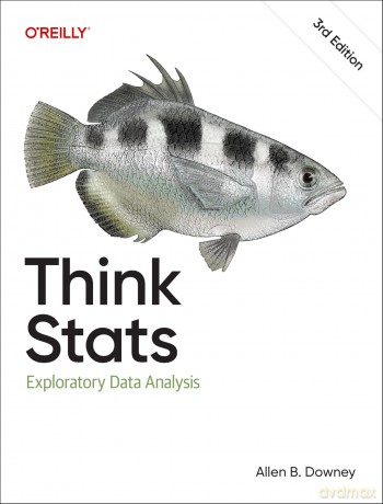 Think Stats: Exploratory Data Analysis - Allen B. Downey [KSIĄŻKA]