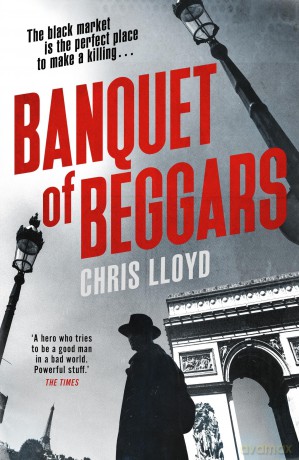Banquet of Beggars: From the Winner of the HWA Gold Crown for Best Historical Fiction - Chris Lloyd [KSIĄŻKA]