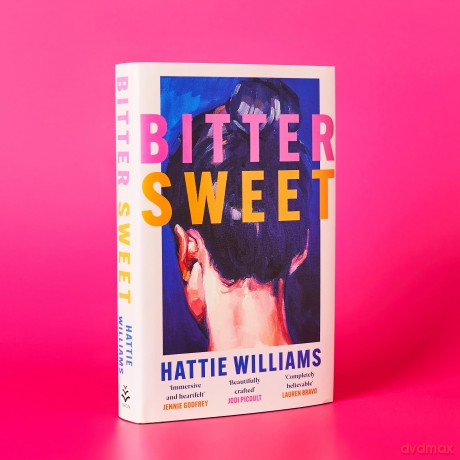 Bitter Sweet: The intoxicating, razor-sharp debut book club read for 2025 everyone is talking about! - Hattie Williams [KSIĄŻKA]