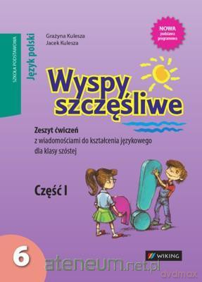 Język Polski SP kl.6/1 Wyspy szczęśliwe ćw. w.2014 [KSIĄŻKA]