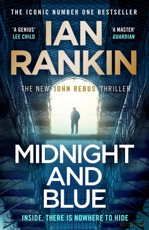 Midnight and Blue: The Instant Number One Sunday Times Bestseller (A Rebus Novel) - Ian Rankin [KSIĄŻKA]