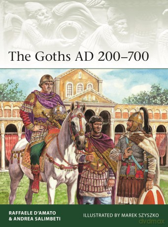 The Goths AD 200-700: 261 (Elite) - Raffaele D'Amato [KSIĄŻKA]