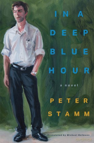 In a Deep Blue Hour: A Novel - Peter Stamm [KSIĄŻKA]