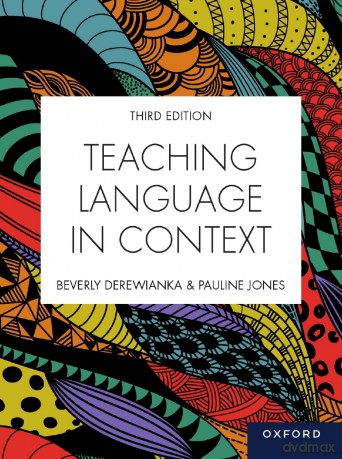Teaching Language in Context - Beverly Derewianka [KSIĄŻKA]
