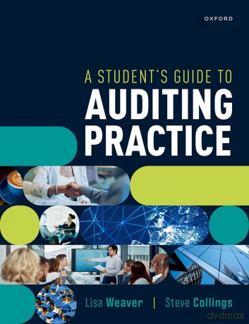 A Student's Guide to Auditing Practice - Lisa Weaver [KSIĄŻKA]