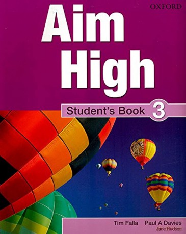 Aim High Level 3 Student's Book: A new secondary course which helps students become successful, independent language learners. [KSIĄŻKA]