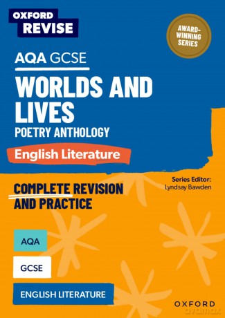 AQA GCSE English Literature: Worlds and Lives Poetry Anthology (Oxford Revise: English Literature) - Alana Stewart [KSIĄŻKA]