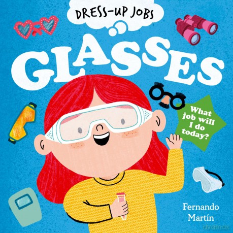 Dress-up Jobs: Glasses - Fernando Martin [KSIĄŻKA]