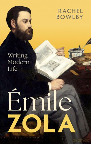 Émile Zola: Writing Modern Life (My Reading) - Rachel Bowlby [KSIĄŻKA]