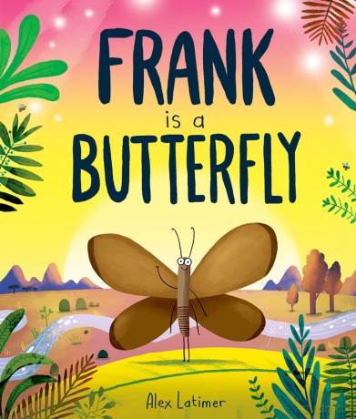 Frank is a Butterfly - Alex Latimer [KSIĄŻKA]