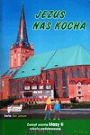 Katechizm SP 2 Jezus nas kocha ćw. [KSIĄŻKA]