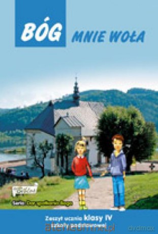 Katechizm SP 4 Bóg mnie woła ćw. [KSIĄŻKA]